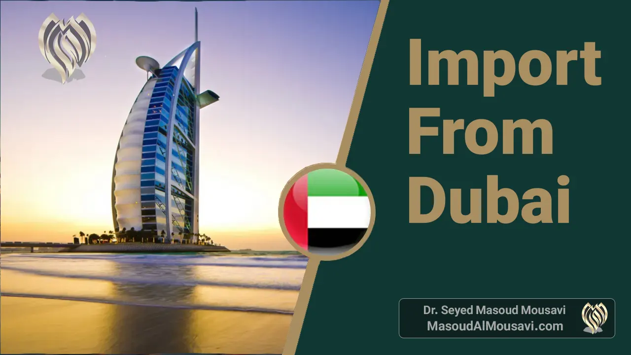 Import From Dubai